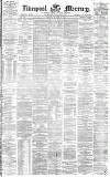 Liverpool Mercury Saturday 13 March 1875 Page 1