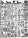 Liverpool Mercury Thursday 08 April 1875 Page 1