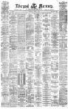 Liverpool Mercury Saturday 24 April 1875 Page 1