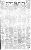 Liverpool Mercury Tuesday 18 May 1875 Page 1