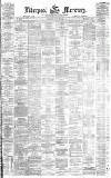 Liverpool Mercury Saturday 22 May 1875 Page 1