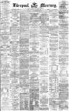 Liverpool Mercury Saturday 20 November 1875 Page 1