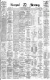 Liverpool Mercury Thursday 02 December 1875 Page 1
