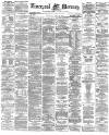 Liverpool Mercury Thursday 20 April 1876 Page 1