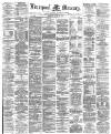 Liverpool Mercury Monday 29 May 1876 Page 1