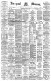Liverpool Mercury Wednesday 07 June 1876 Page 1