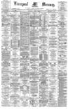 Liverpool Mercury Thursday 08 June 1876 Page 1