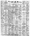 Liverpool Mercury Saturday 15 July 1876 Page 1
