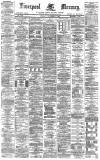 Liverpool Mercury Monday 04 December 1876 Page 1