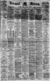 Liverpool Mercury Monday 29 January 1877 Page 1