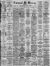 Liverpool Mercury Thursday 05 April 1877 Page 1