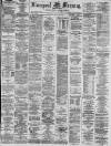 Liverpool Mercury Saturday 26 May 1877 Page 1