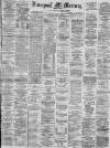 Liverpool Mercury Saturday 23 June 1877 Page 1