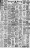 Liverpool Mercury Saturday 02 March 1878 Page 1