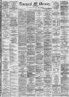 Liverpool Mercury Monday 18 March 1878 Page 1