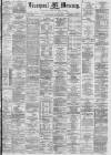 Liverpool Mercury Wednesday 29 May 1878 Page 1