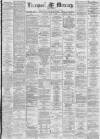 Liverpool Mercury Tuesday 02 July 1878 Page 1
