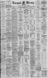 Liverpool Mercury Wednesday 04 December 1878 Page 1