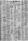 Liverpool Mercury Monday 09 December 1878 Page 1