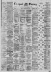 Liverpool Mercury Monday 01 September 1879 Page 1