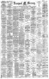 Liverpool Mercury Monday 03 May 1880 Page 1