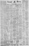 Liverpool Mercury Monday 05 July 1880 Page 1