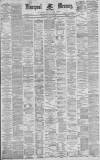 Liverpool Mercury Wednesday 28 July 1880 Page 1