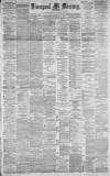 Liverpool Mercury Wednesday 01 September 1880 Page 1