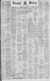 Liverpool Mercury Monday 01 November 1880 Page 1