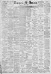 Liverpool Mercury Thursday 30 December 1880 Page 1