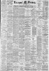 Liverpool Mercury Wednesday 05 January 1881 Page 1