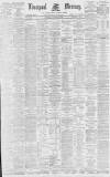 Liverpool Mercury Saturday 15 January 1881 Page 1