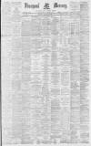 Liverpool Mercury Monday 17 January 1881 Page 1