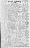 Liverpool Mercury Wednesday 26 January 1881 Page 1