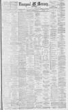 Liverpool Mercury Thursday 27 January 1881 Page 1