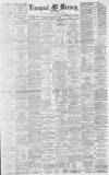Liverpool Mercury Monday 31 January 1881 Page 1