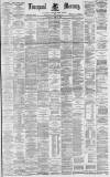 Liverpool Mercury Saturday 09 April 1881 Page 1
