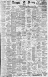 Liverpool Mercury Wednesday 13 April 1881 Page 1