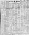 Liverpool Mercury Wednesday 27 April 1881 Page 1