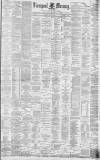 Liverpool Mercury Tuesday 03 May 1881 Page 1