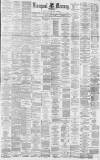 Liverpool Mercury Wednesday 11 May 1881 Page 1
