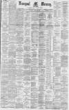 Liverpool Mercury Saturday 13 August 1881 Page 1