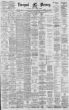 Liverpool Mercury Wednesday 14 September 1881 Page 1