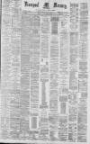 Liverpool Mercury Monday 14 November 1881 Page 1