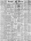Liverpool Mercury Monday 30 January 1882 Page 1