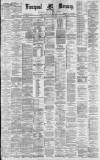 Liverpool Mercury Monday 13 February 1882 Page 1