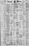 Liverpool Mercury Thursday 23 February 1882 Page 1
