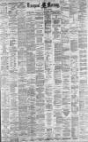 Liverpool Mercury Saturday 13 May 1882 Page 1