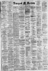 Liverpool Mercury Monday 29 May 1882 Page 1