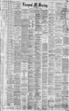 Liverpool Mercury Monday 02 October 1882 Page 1